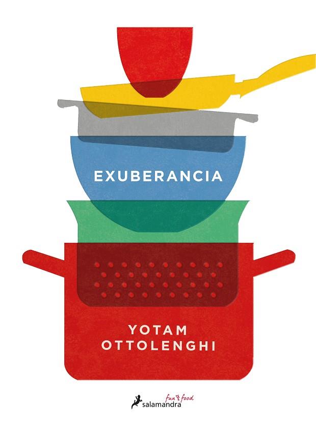 EXUBERANCIA. LA VIBRANTE COCINA VEGETARIANA | 9788416295074 | OTTOLENGHI,YOTAM