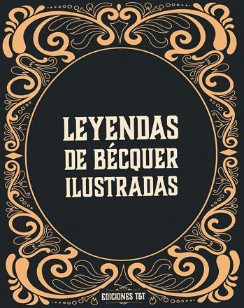 LEYENDAS DE BÉCQUER ILUSTRADAS | 9788412501902 | BÉCQUER, GUSTAVO ADOLFO