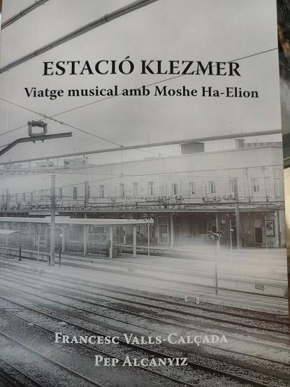 ESTACIO KLEZMER VIATGE MUSICAL AMB MOSHE HA-ELION | 9788412303995