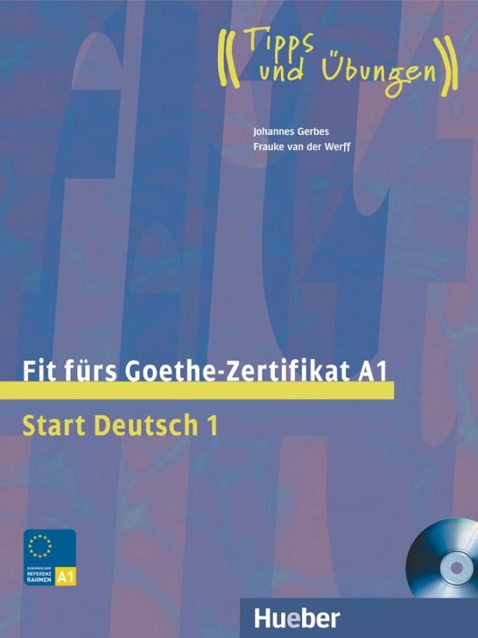 FIT F.GOETHE-ZERTIFIKAT START 1-LIB+CD  A1 | 9783190018727 | GERBES, JOHANNES/WERFF, FRAUKE VAN DER
