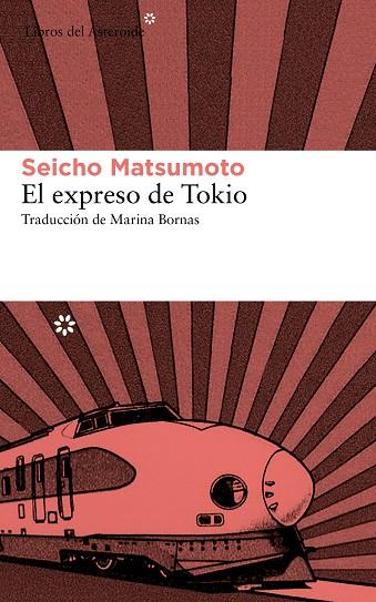 EXPRESO DE TOKIO | 9788415625544 | MATSUMOTO,SEICHO