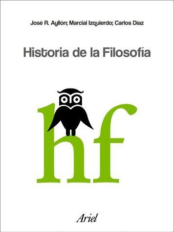 HISTORIA DE LA FILOSOFIA | 9788434487673 | DIAZ,CARLOS AYLLON,JOSE RAMON IZQUIERDO,MARCIAL