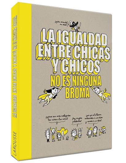 LA IGUALDAD ENTRE CHICAS Y CHICOS NO ES NINGUNA BROMA | 9788418100079