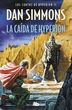 LA CAÍDA DE HYPERION (LOS CANTOS DE HYPERION 2) | 9788498723144 | SIMMONS, DAN