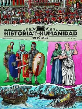 HISTORIA DE LA HUMANIDAD EN VIÑETAS VOL.4: ROMA | 9788419380975 | BOU, QUIM
