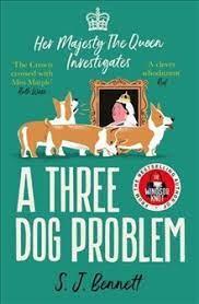A THREE DOG PROBLEM | 9781838774844 | BENNETT, S. J.