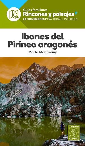 IBONES DEL PIRINEO ARAGONES VOL 1: RINCONES Y PAISAJES | 9788480908764