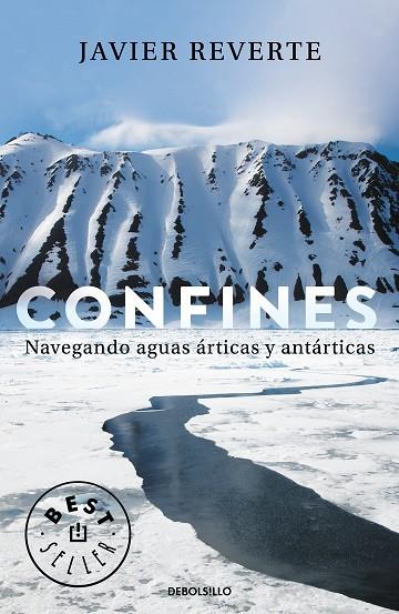 CONFINES. NAVEGANDO AGUAS ÁRTICAS Y ANTÁRTICAS | 9788466347259 | REVERTE, JAVIER