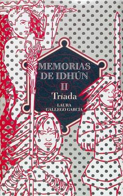 MEMORIAS DE IDHUN 2 TRIADA | 9788467505597 | GALLEGO,LAURA