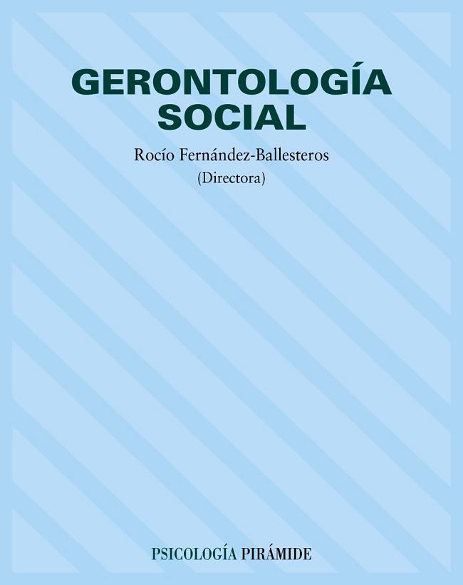GERONTOLOGIA SOCIAL | 9788436814378 | FERNANDEZ-BALLESTEROS