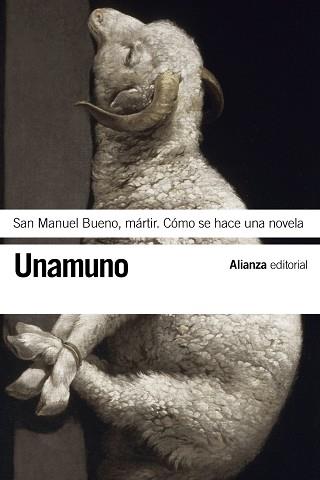 SAN MANUEL BUENO, MARTIR. COMO SE HACE UNA NOVELA | 9788420608464 | UNAMUNO,MIGUEL DE