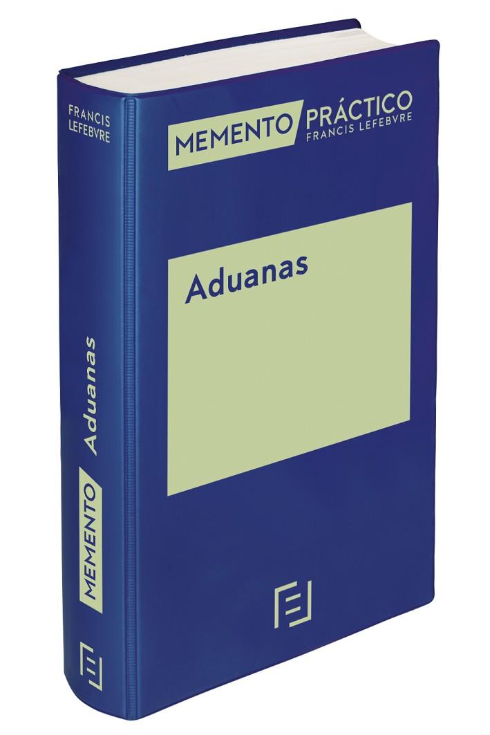 MEMENTO ADUANAS | 9788418647604 | LEFEBVRE-EL DERECHO