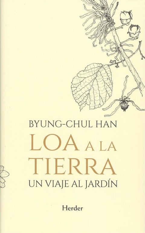 LOA A LA TIERRA. UN VIAJE AL JARDÍN | 9788425441806 | BYUNG-CHUL, HAN