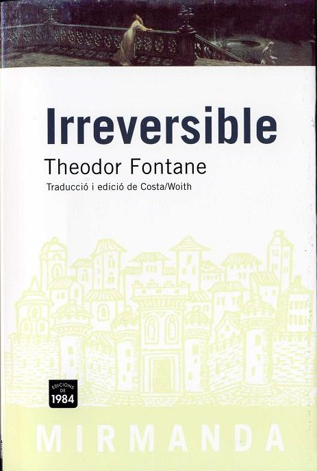 IRREVERSIBLE | 9788496061774 | FONTANE,THEODOR