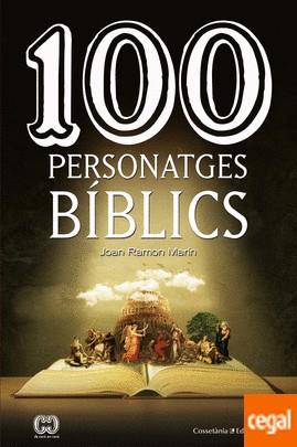 100 PERSONATGES BÍBLICS | 9788490348321 | MARÍN TORNÉ, JOAN RAMON