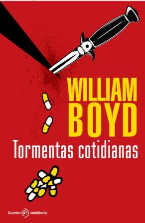 TORMENTAS COTIDIANAS | 9788492723386 | BOYD,WILLIAM