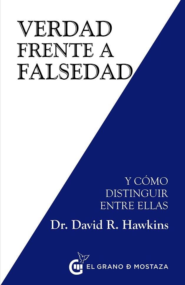 VERDAD FRENTE A FALSEDAD Y COMO DISTINGUIR ENTRE ELLAS | 9788494873997 | HAWKINS, DAVID