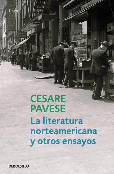 LITERATURA NORTEAMERICANA Y OTROS ENSAYOS | 9788499081472 | PAVESE,CESARE