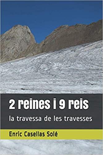2 REINES I 9 REIS LA TRAVESSA DE LES TRAVESSES | 9798654135001 | CASELLAS,ENRIC