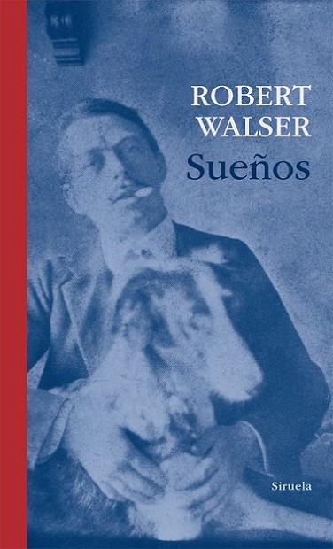 SUEÑOS. PROSA DE LA EPOCA DE BIEL (1913-1920) | 9788498415872 | WALSER,ROBERT