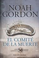 EL COMITÉ DE LA MUERTE (EDICIÓN 50 ANIVERSARIO) | 9788416859726 | GORDON, NOAH