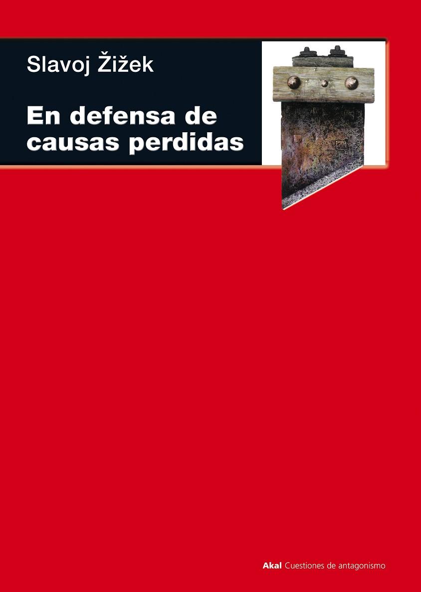 EN DEFENSA DE LAS CAUSAS PERDIDAS | 9788446029571 | ZIZEK,SLAVOJ
