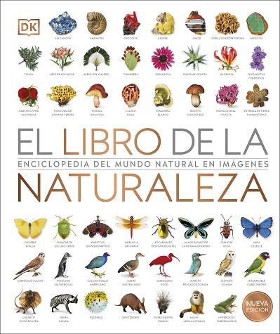 EL LIBRO DE LA NATURALEZA. ENCICLOPEDIA DEL MUNDO NATURAL EN IMÁGENES | 9780241582923