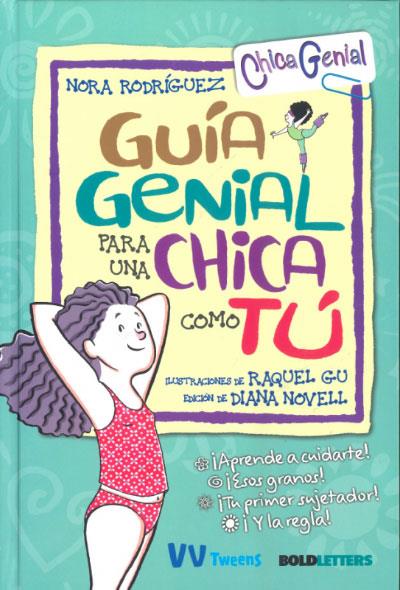 GUIA GENIAL PARA UNA CHICA COMO TU | 9788468270838 | RODRIGUEZ, NORA