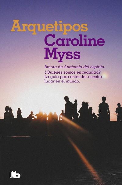 ARQUETIPOS | 9788490708446 | MYSS, CAROLINE