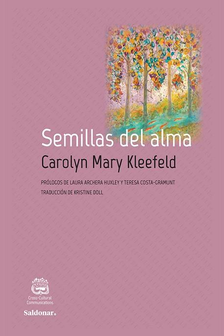 SEMILLAS DEL ALMA. BILINGUE CASTELLA- ANGLES | 9788417611415 | KLEEFELD, CAROLYN MARY
