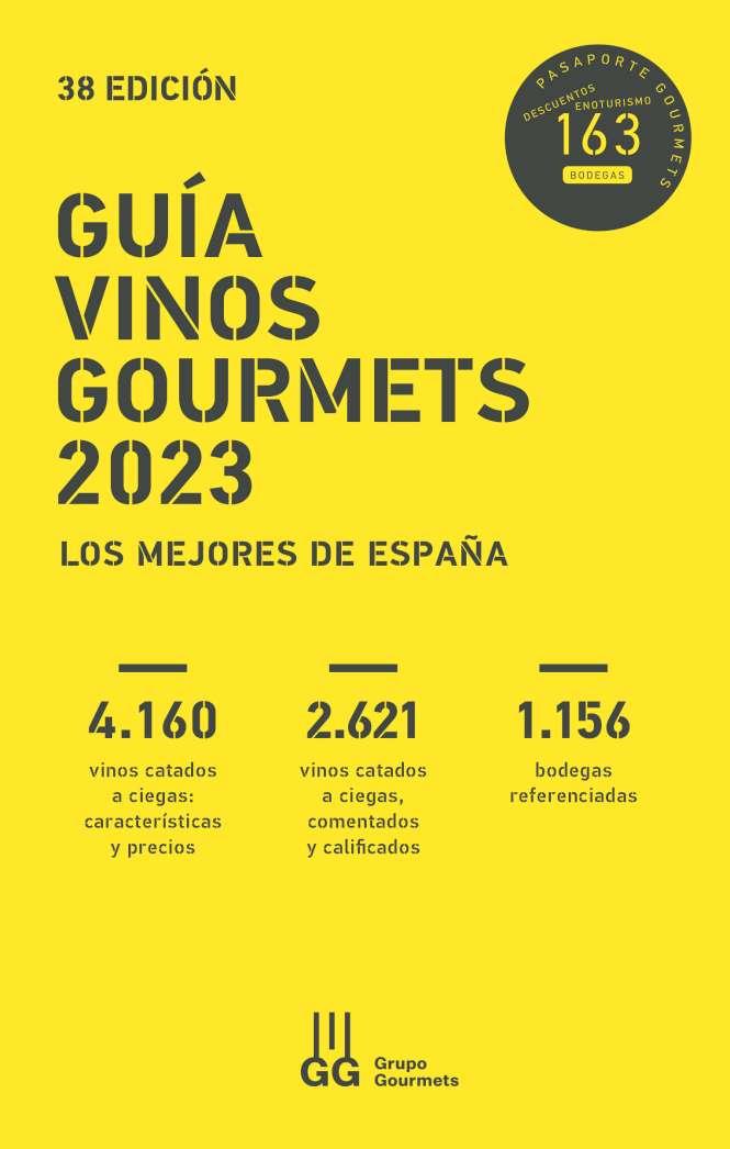 GUÍA VINOS GOURMETS 2023. LOS MEJORES DE ESPAÑA | 9788495754813 | COLECTIVO CLUB DE GOURMETS