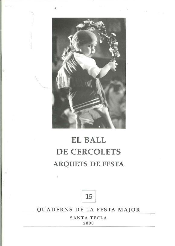 BALL DE CERCOLETS,ARQUETS DE FESTA | 9788414822005 | GARRICH,MONTSERRAT