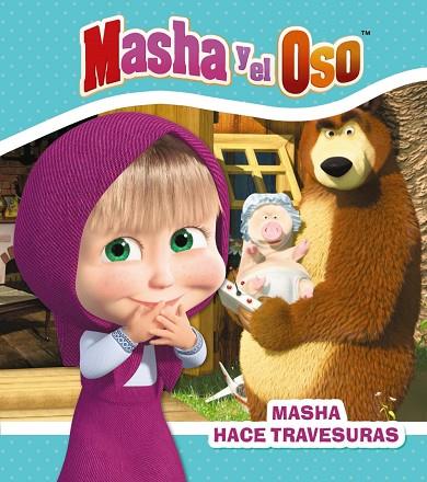 MASHA HACE TRAVESURAS. MASHA Y EL OSO | 9788417586416 | KUZOVKOV, O.