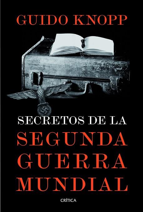SECRETOS DE LA SEGUNDA GUERRA MUNDIAL | 9788498926187 | KNOPP,GUIDO