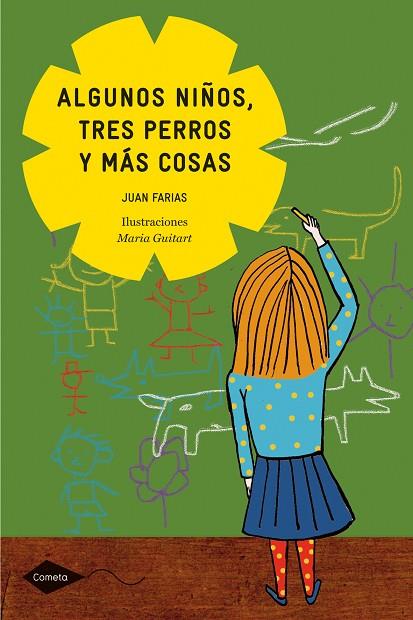 ALGUNOS NIÑOS, TRES PERROS Y MAS COSAS | 9788408098997 | FARIAS,JUAN