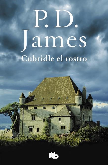 CUBRIDLE EL ROSTRO (ADAM DALGLIESH 1) | 9788490705179 | JAMES, P.D.