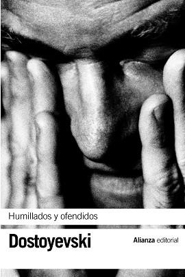 HUMILLADOS Y OFENDIDOS | 9788420641874 | DOSTOIEVSKI,FIODOR