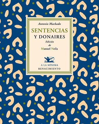 SENTENCIAS Y DONAIRES | 9788484725176 | MACHADO,ANTONIO