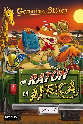 UN RATON EN AFRICA | 9788408159391 | STILTON,GERONIMO