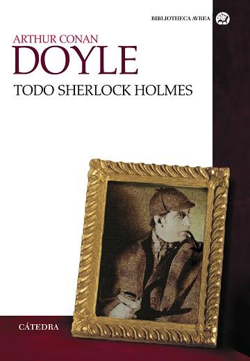TODO SHERLOCK HOLMES | 9788437629919 | CONAN DOYLE,ARTHUR