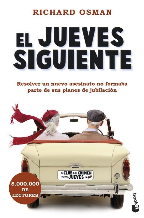 EL JUEVES SIGUIENTE. EL CLUB DEL CRIMEN DE LOS JUEVES, 2 | 9788467067118 | OSMAN, RICHARD