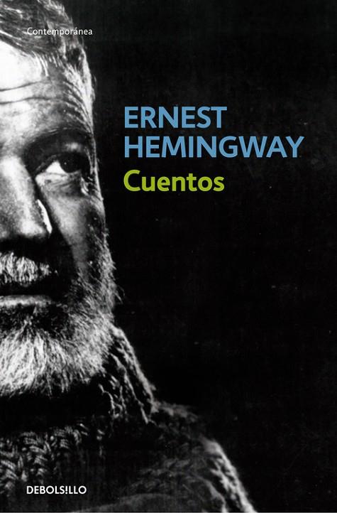CUENTOS | 9788483467435 | HEMINGWAY,ERNEST (PREMIO NOBEL 1954)