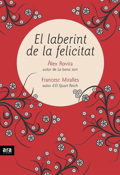 LABERINT DE LA FELICITAT | 9788496767393 | MIRALLES,FRANCESC ROVIRA CELMA,ALEX