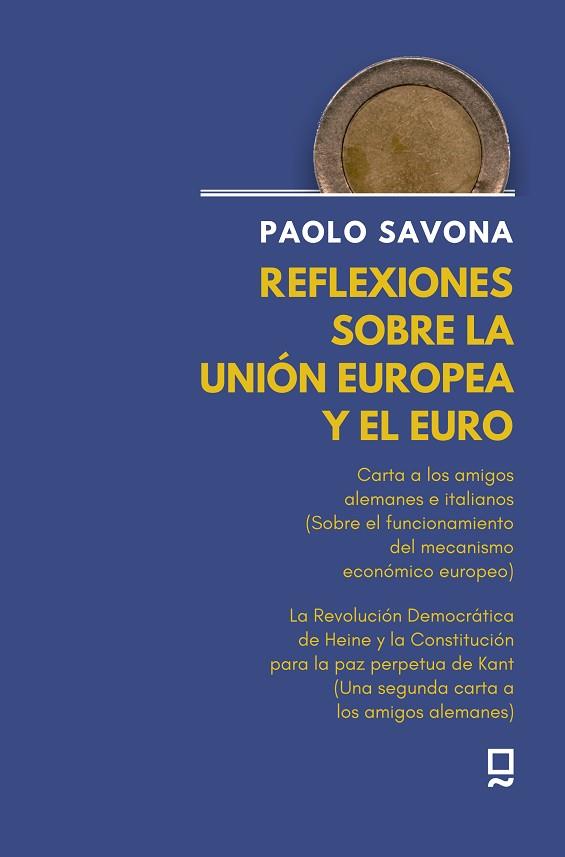 REFLEXIONES SOBRE LA UNIÓN EUROPEA Y EL EURO | 9788412013719 | SAVONA, PAOLO