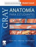 GRAY. ANATOMIA PARA ESTUDIANTES | 9788490228425 | DRAKE,RICHARD WAYNE,A. MITCHELL,ADAM W.M.