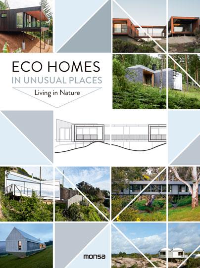 ECO HOMES IN UNUSUAL PLACES. LIVING IN NATURE | 9788416500895