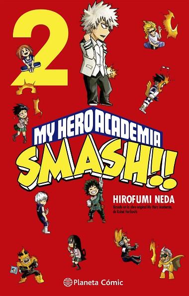 MY HERO ACADEMIA SMASH Nº 02/05 | 9788413417523 | NEDA, HIROFUMI/HORIKOSHI, KOHEI
