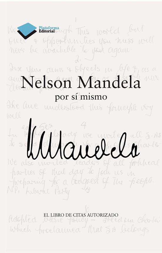 NELSON MANDELA POR SI MISMO. EL LIBRO DE CITAS AUTORIZADO | 9788415115687 | MANDELA,NELSON (NOBEL DE LA PAZ 1993)
