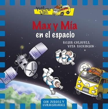 MAX Y MIA EN EL ESPACIO | 9788424657703 | CALAFELL,ROSER DICKINSON,VITA