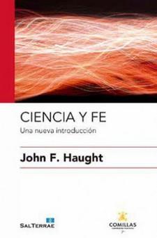 CIENCIA Y FE. UNA NUEVA INTRODUCCION | 9788429327946 | JOHN HAUGHT